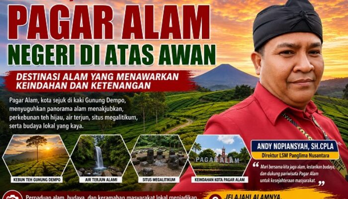 PAGAR ALAM: NEGERI DI ATAS AWAN, DESTINASI ALAM YANG MENAWARKAN KEINDAHAN DAN KETENANGAN
