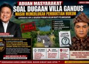 LSM Panglima Nusantara: Siapa yang Bisa Membuktikan Dugaan Villa Gandus Secara Hukum?
