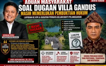 LSM Panglima Nusantara: Siapa yang Bisa Membuktikan Dugaan Villa Gandus Secara Hukum?