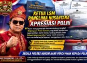 Ketua LSM Panglima Nusantara Apresiasi Bidpropam Polda Sumsel atas Penanganan Laporan Penggelapan