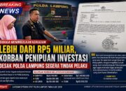 Diduga Rugikan Korban Lebih dari Rp5 Miliar, Korban Investasi Laporkan Dugaan Penggelapan ke Polda Lampung